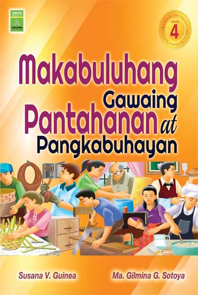 Makabuluhang Gawaing Pantahanan at Pangkabuhayan 4