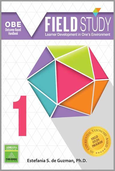 Field Study 1: Learner Development in One’s Environment