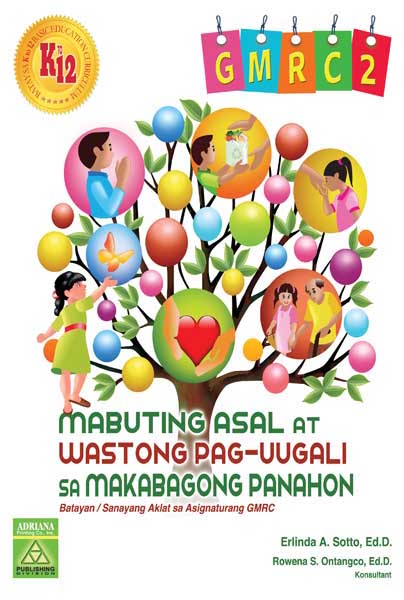 Mabuting Asal at Wastong Pag-uugali sa Makabagong Panahon 2