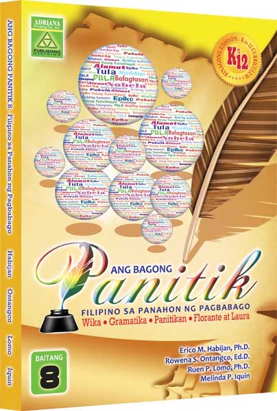 Ang Bagong Panitik 8 - Filipino sa Panahon ng Pagbabago
