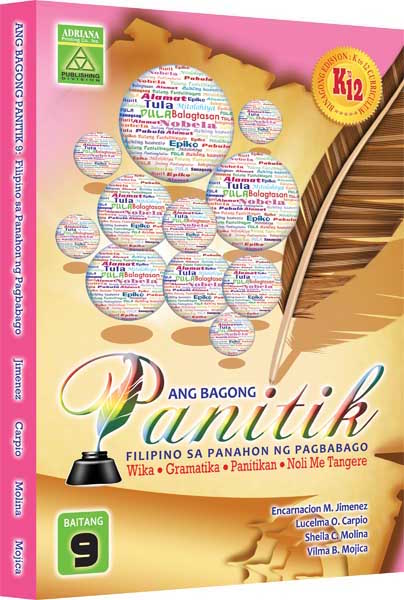 Ang Bagong Panitik 9 - Filipino sa Panahon ng Pagbabago