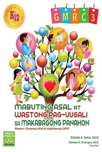 Mabuting Asal at Wastong Pag-uugali sa Makabagong Panahon 3