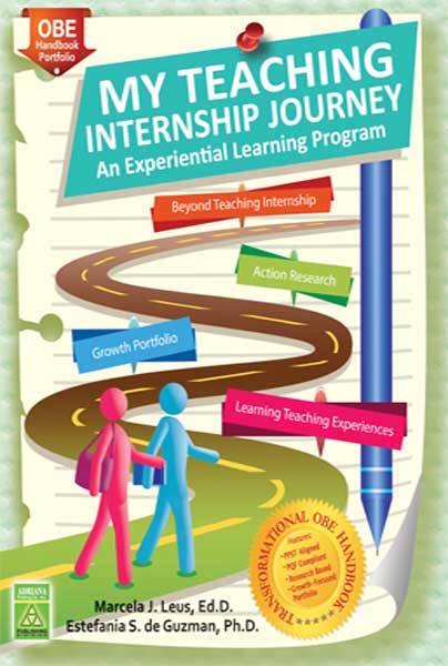 My Teaching Internship: An Experiential Learning Program (Handbook and Portfolio)
