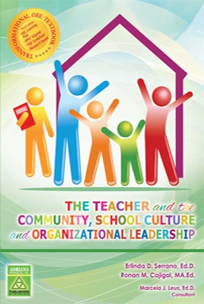 The Teacher and The Community, School Culture and Organizational Leadership